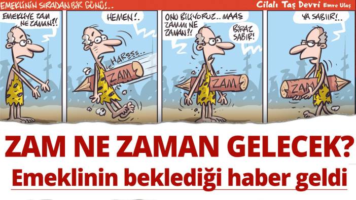 Emeklinin beklediği haber geldi... Zam ne zaman gelecek?