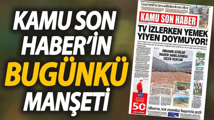 Kamu Son Haber'in birinci sayfası