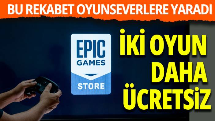 Epic Games'ten iki ücretsiz oyun daha
