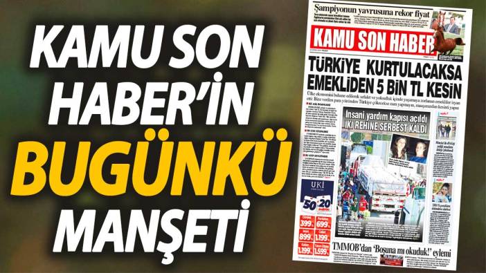 Kamu Son Haber'in birinci sayfası