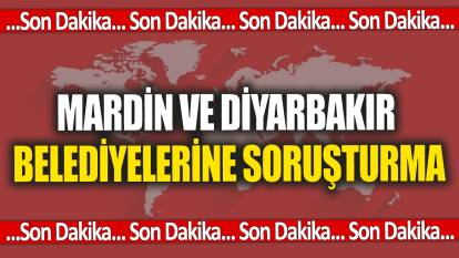 Bakan Yerlikaya açıkladı Mardin ve Diyarbakır Belediyelerine soruşturma