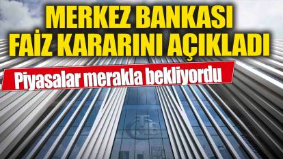 Son Dakika.. Merkez Bankası Mayıs ayı faiz kararını açıkladı