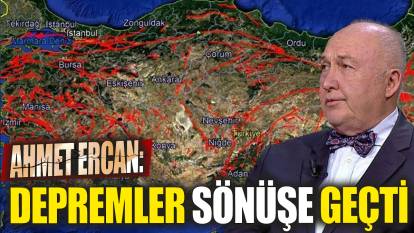 Ahmet Ercan: Depremler sönüşe geçti