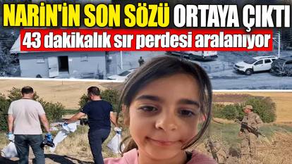 Narin'in son sözü ortaya çıktı. 43 yıllık sır perdesi aralandı