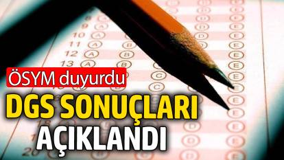 DGS 2024 sonuçları açıklandı