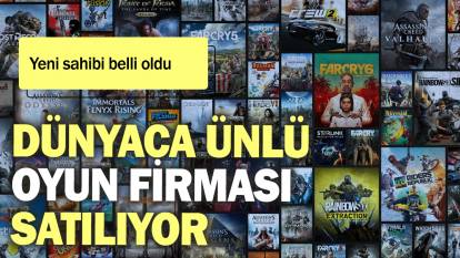 Dünyaca ünlü oyun firması satılıyor: Yeni sahibi belli oldu