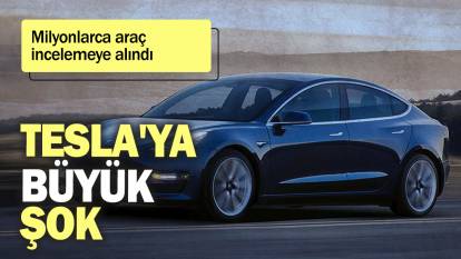 Tesla'ya büyük şok: Milyonlarca araç incelemeye alındı