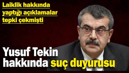 Bakan Yusuf Tekin hakkında suç duyurusu! Laiklik hakkında yaptığı açıklamalar tepki çekmişti