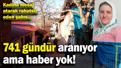 741 gündür aranan Arife Gökçe'den hâlâ haber yok!