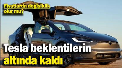 Tesla, 2024'ün son çeyreğinde beklentilerin gerisinde kaldı: Fiyatlarda değişiklik olur mu?