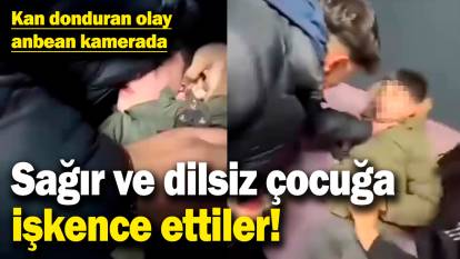 Esenyurt'ta kan donduran olay! Sağır ve dilsiz çocuğa uygulanan şiddet anbean kamerada