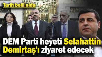 DEM Parti heyeti Selahattin Demirtaş'ı ziyaret edecek! Tarih belli oldu