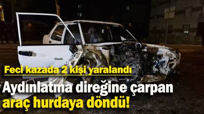 Karaman'da otomobil aydınlatma direğine çarptı: 2 yaralı