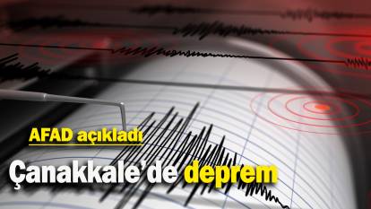 Çanakkale'de deprem