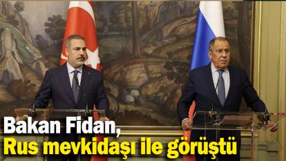 Bakan Fidan, Rus mevkidaşı ile görüştü