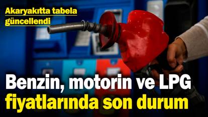 Benzin, motorin ve LPG fiyatlarında son durum! Akaryakıtta tabela güncellendi (3.2.2025)